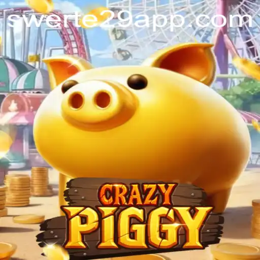 Exploring the Exciting World of CrazyPiggy and Swerte 29