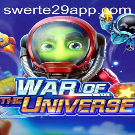 The Ultimate Guide to WAROFTHEUNIVERSE: Exploring Swerte 29